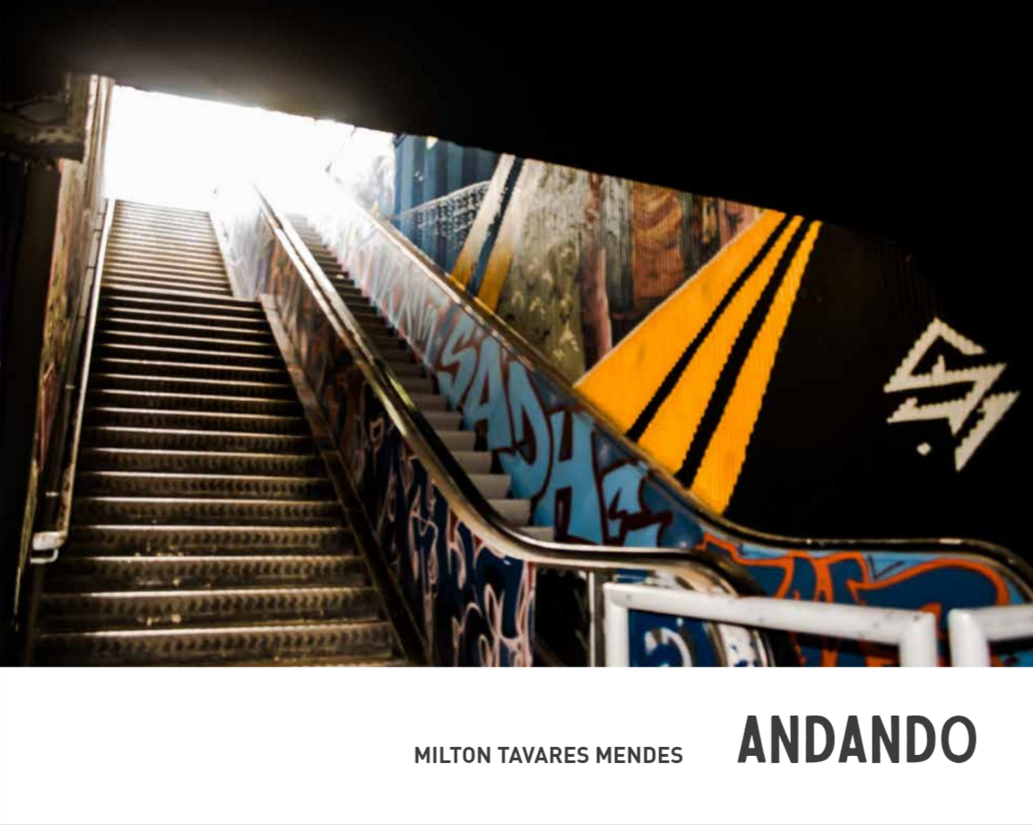 Milton Tavares edita primeiro livro de fotografia – Andando 