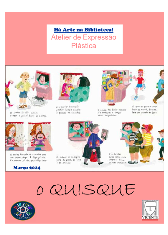 “Há Arte na Biblioteca” – livro “o Quisque”